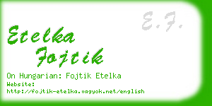 etelka fojtik business card